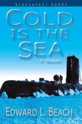 Cold is the Sea (Bluejacket Books) | O#MilitaryHistory
