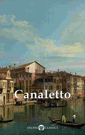Collected Works of Canaletto | O#ArtArchives