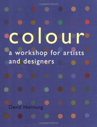 Colour: A Workshop for Artists and Designers | O#ArtArchives