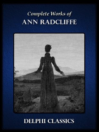 Complete Works of Ann Radcliffe | O#Poetry