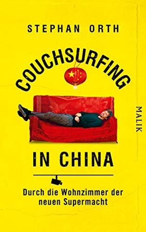 Couchsurfing in China: Durch die Wohnzimmer der neuen Supermacht | O#Travel