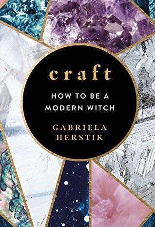 Craft: How to Be a Modern Witch | O#Religion