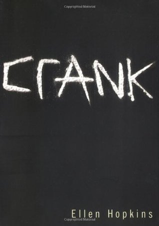 Crank (Crank, #1) | O#Poetry