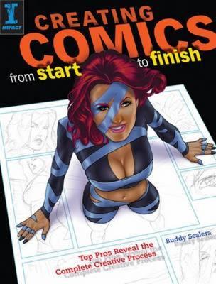 Creating Comics from Start to Finish: Top Pros Reveal the Complete Creative Process | O#ArtArchives