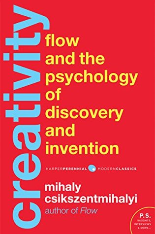 Creativity: Flow and the Psychology of Discovery and Invention | O#Psychology
