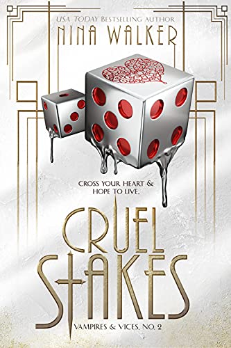 Cruel Stakes (Vampires and Vices #2) | O#MentalHealth