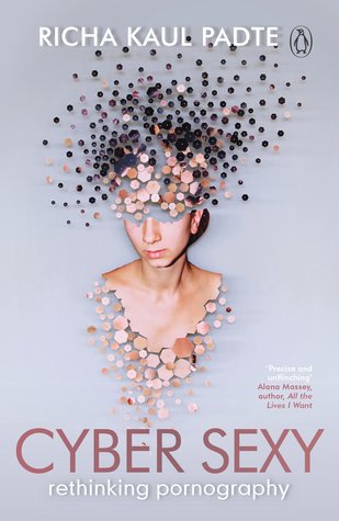 Cyber Sexy: Rethinking Pornography | O#Sociology