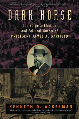 Dark Horse: The Surprise Election and Political Murder of President James A. Garfield | O#TrueCrime