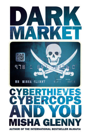 DarkMarket: Cyberthieves, Cybercops and You | O#TrueCrime