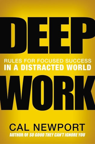 Deep Work: Rules for Focused Success in a Distracted World | O#Psychology