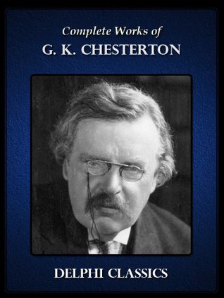 Delphi Complete Works of G. K. Chesterton (Illustrated) | O#Religion