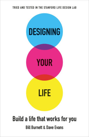 Designing Your Life: Build a Life that Works for You | O#Psychology