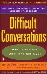 Difficult Conversations: How to Discuss What Matters Most by Douglas Stone | O#Psychology