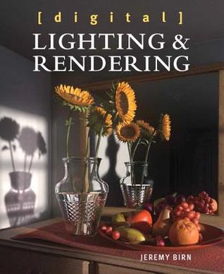 Digital Lighting and Rendering | O#ArtArchives