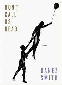 Don't Call Us Dead | O#Poetry