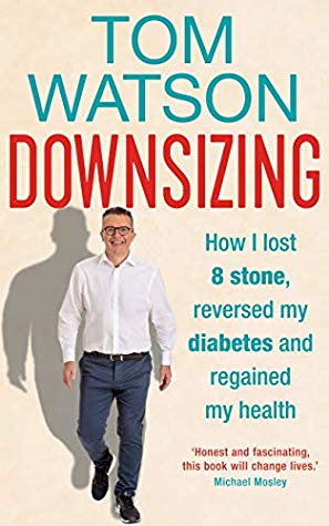 Downsizing: How I Lost 8 Stone, Reversed My Diabetes and Regained My Health | O#Health