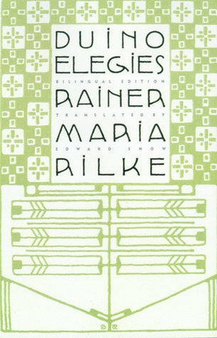 Duino Elegies: A Bilingual Edition | O#Poetry