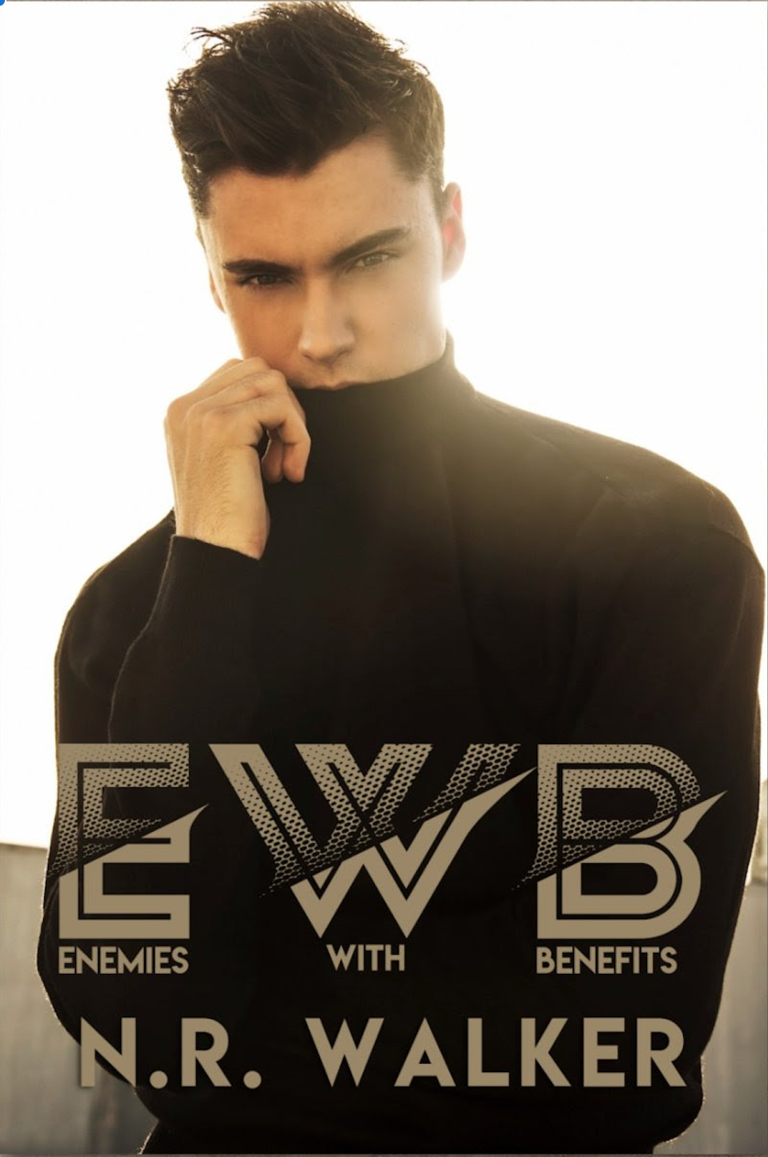 EWB (Enemies With Benefits) | O#MentalHealth