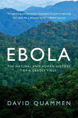 Ebola: The Natural and Human History of a Deadly Virus | O#Health