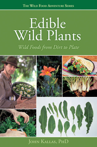 Edible Wild Plants: Wild Foods from Dirt to Plate | O#Environment