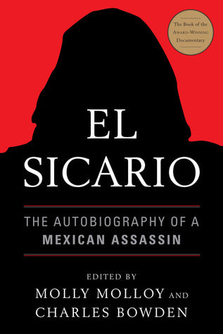 El Sicario: The Autobiography of a Mexican Assassin | O#TrueCrime