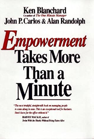 Empowerment Takes More Than a Minute | O#MANAGEMENT