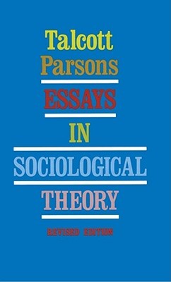 Essays in Sociological Theory | O#Sociology