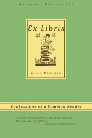 Ex Libris: Confessions of a Common Reader | O#Autobiography