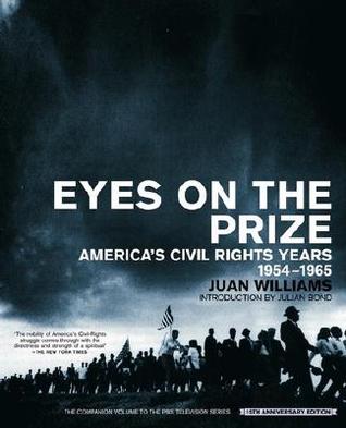 Eyes on the Prize: America’s Civil Rights Years, 1954-1965 | O#Sociology