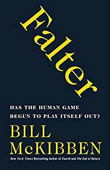 Falter: Has the Human Game Begun to Play Itself Out? | O#Environment