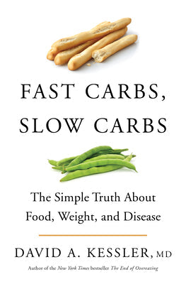 Fast Carbs, Slow Carbs: The Truth About Weight, Why We’re Sick, and How to Stay Alive | O#Health