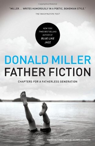 Father Fiction: Chapters for a Fatherless Generation | O#Autobiography