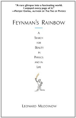 Feynman's Rainbow: A Search for Beauty in Physics and in Life | O#Autobiography
