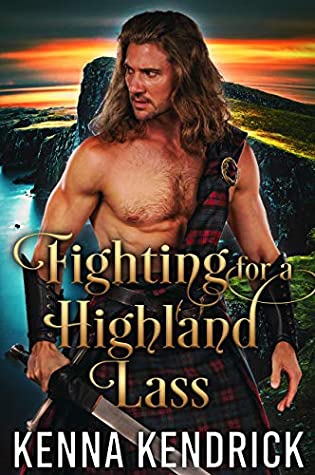 Fighting for a Highland Lass: Scottish Medieval Highlander Romance Novel (Defenders of the Highlands Book 3) | O#Medieval