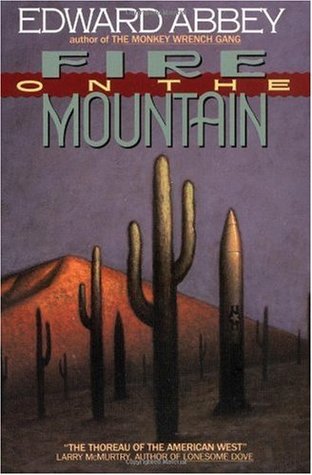 Fire on the Mountain by Edward Abbey | O#Environment