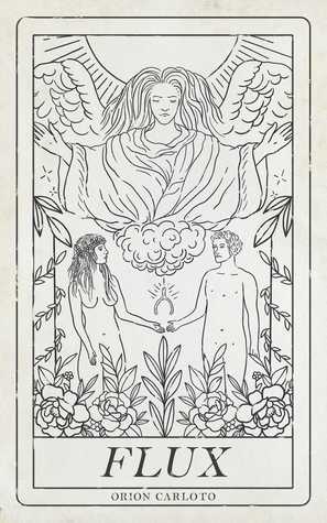 Flux by Orion Carloto | O#Poetry