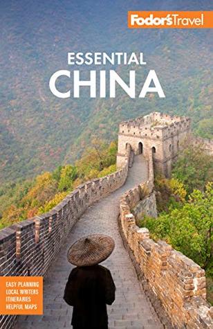 Fodor’s Essential China (Full-color Travel Guide) | O#Travel