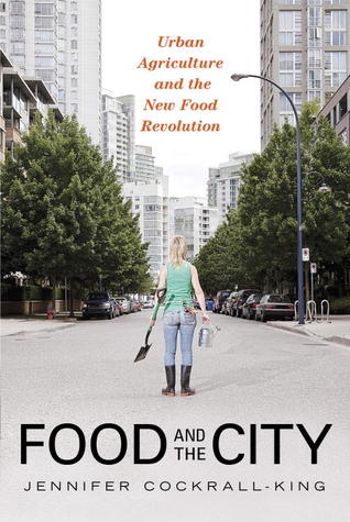 Food and the City: Urban Agriculture and the New Food Revolution | O#Environment