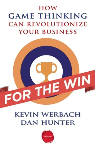 For the Win by Kevin Werbach | O#MANAGEMENT