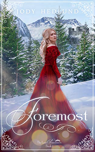 Foremost (The Lost Princesses, #2) | O#Medieval