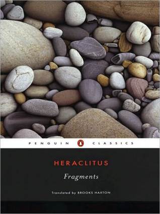 Fragments by Heraclitus | O#Poetry