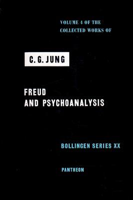 Freud and Psychoanalysis (Collected Works, Vol 4) | O#Psychology