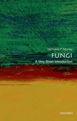 Fungi: A Very Short Introduction | O#Science