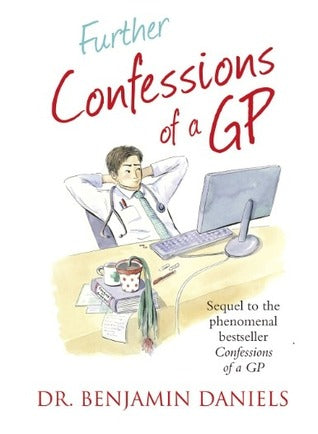 Further Confessions of a GP | O#Health