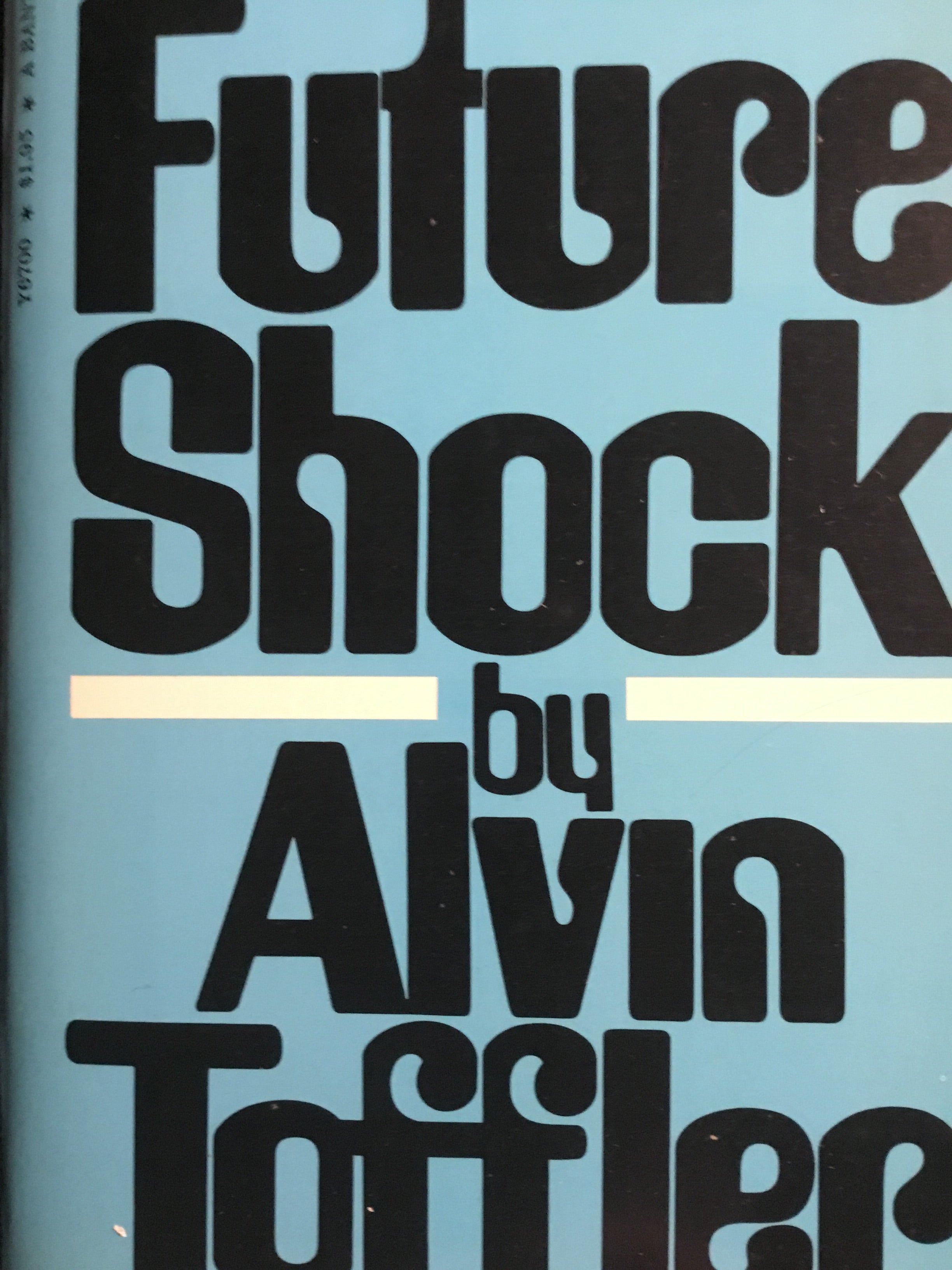 Future Shock | O#Sociology