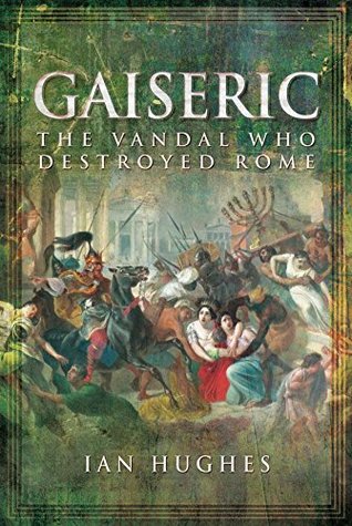 Gaiseric: The Vandal Who Destroyed Rome | O#MilitaryHistory