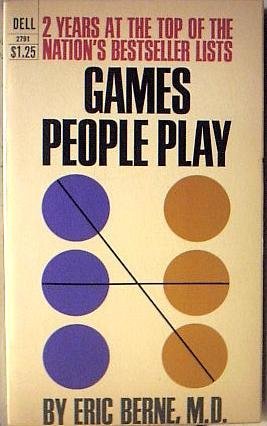 Games People Play by Eric Berne | O#Science