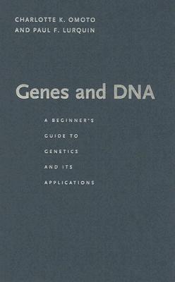 Genes and DNA: A Beginner’s Guide to Genetics and Its Applications | O#Health