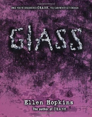 Glass (Crank, #2) | O#Poetry