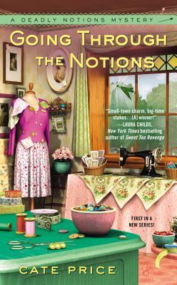 Going Through the Notions (Deadly Notions Mystery #1) | O#ArtArchives